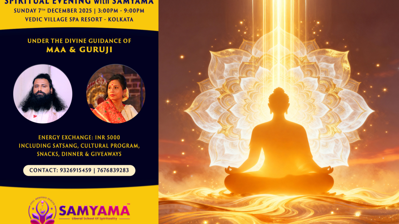 Spiritual Evening with SAMYAMA Poster | Kolkata 7th December 2025
